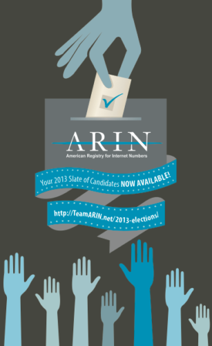 Team ARIN slate of candidates now available 2013 elections