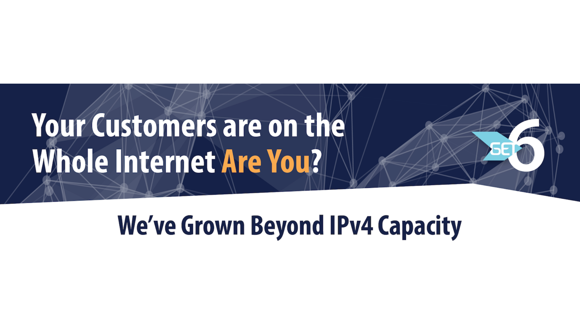 Growing the Internet with IPv6