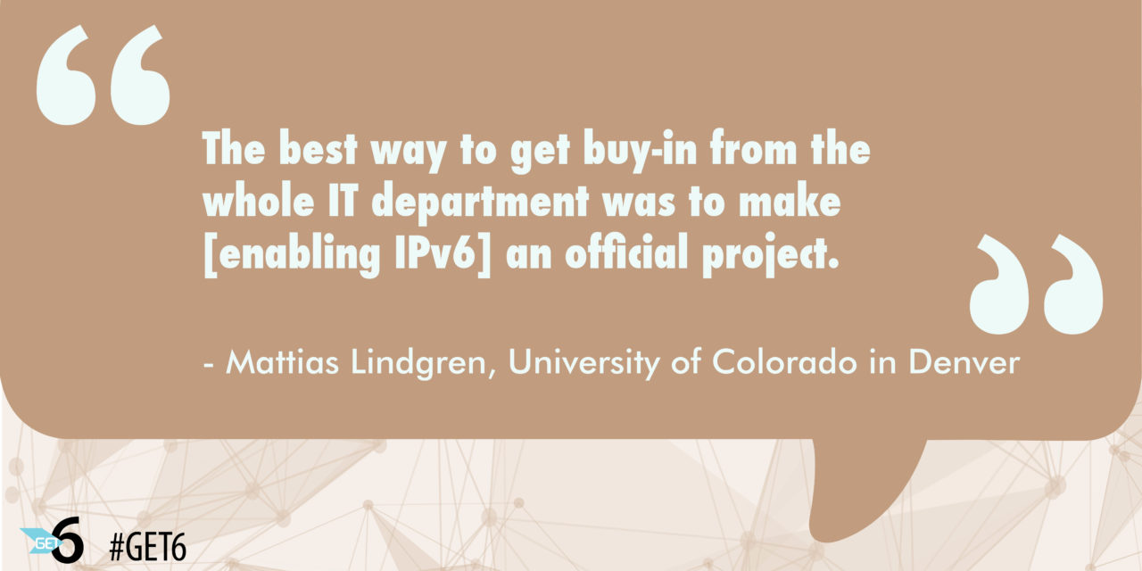 “The best way to get buy-in from the whole IT department was to make it an official project”