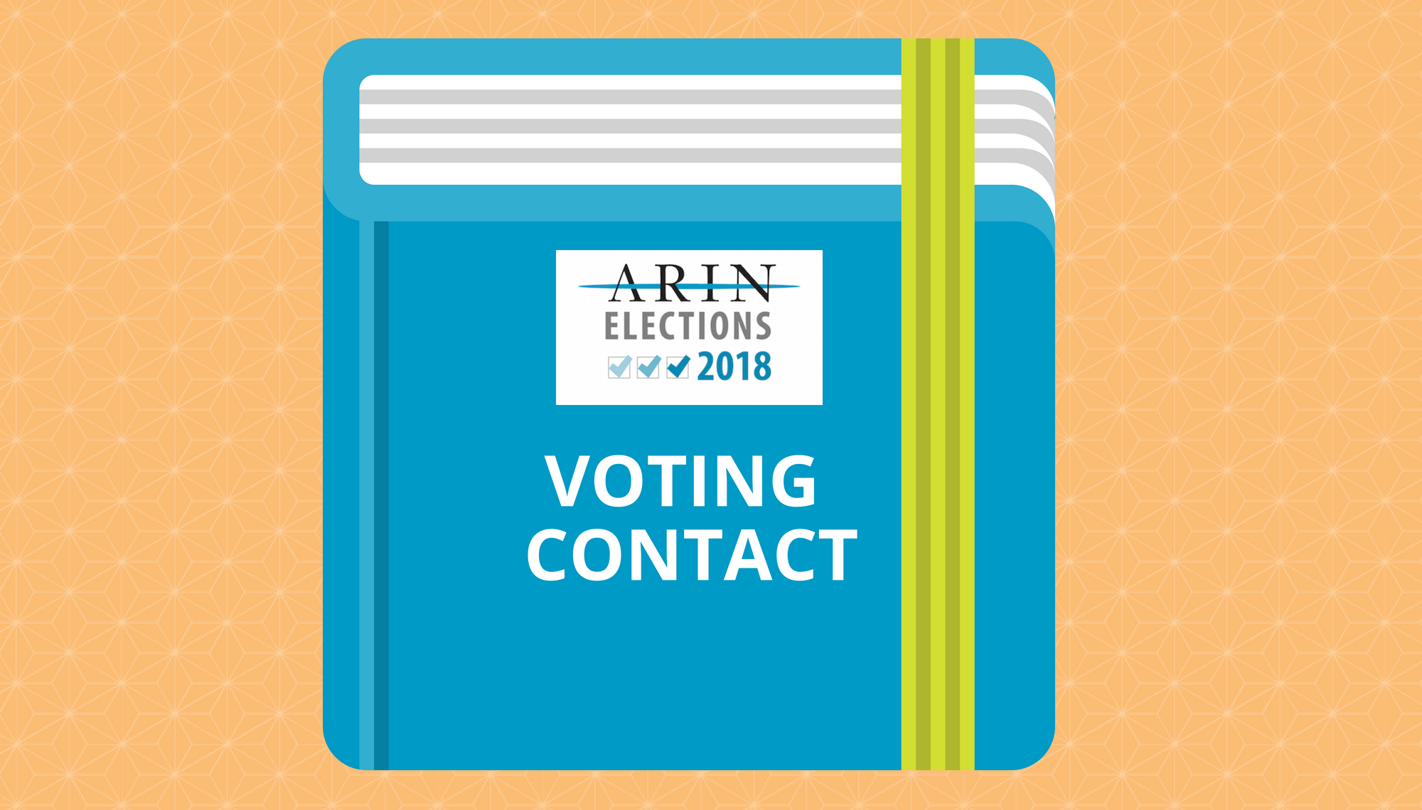It’s Simple: Review, Update, or Designate an ARIN Voting Contact Today!