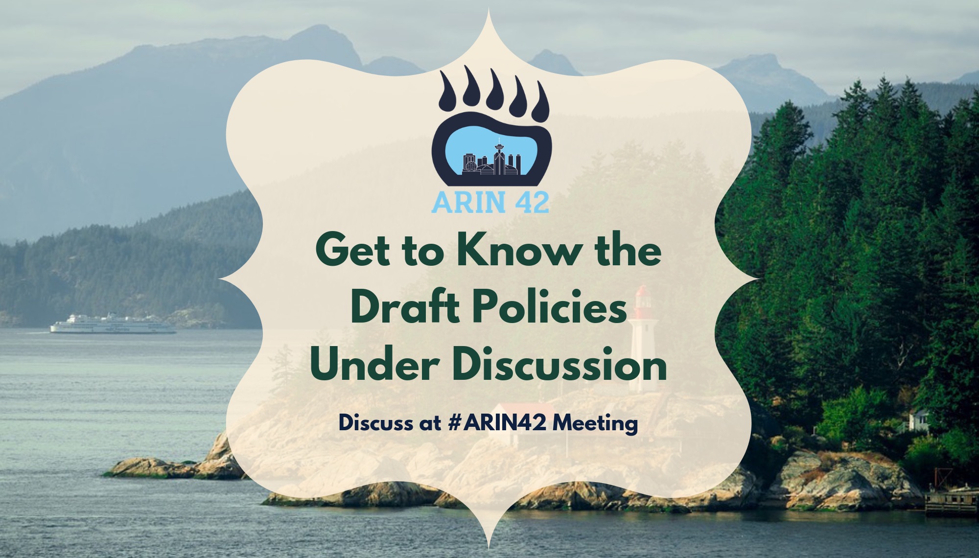 Get to Know the Draft Policies Under Discussion at ARIN 42