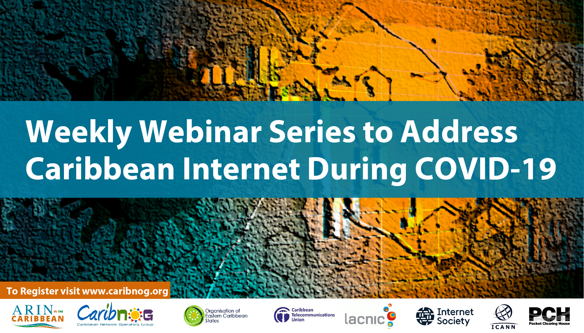 Weekly Webinar Series to Address Caribbean Internet During COVID-19