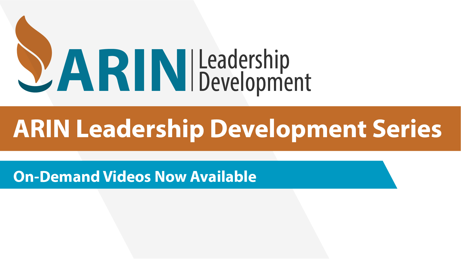 ARIN Leadership Development Series On-Demand Videos Now Available