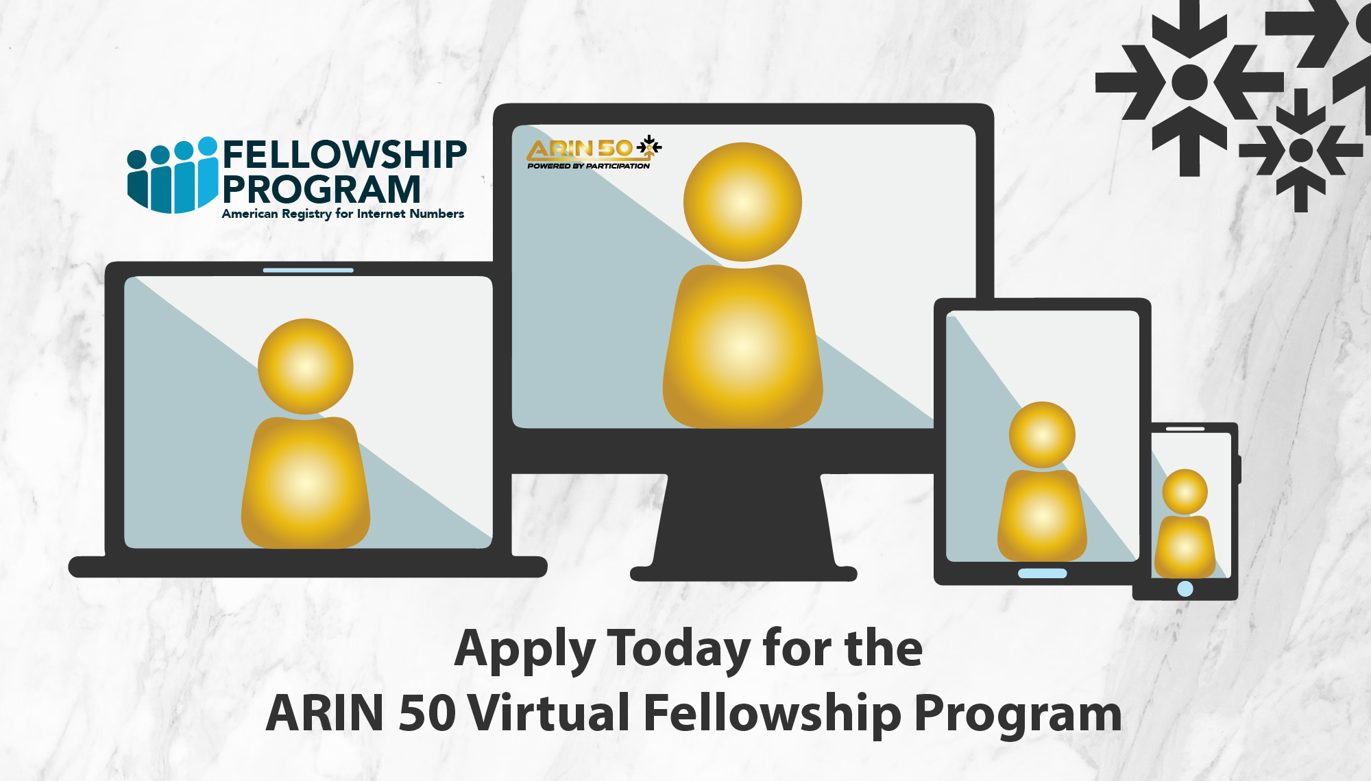 Apply Today for the ARIN 50 Virtual Fellowship Program