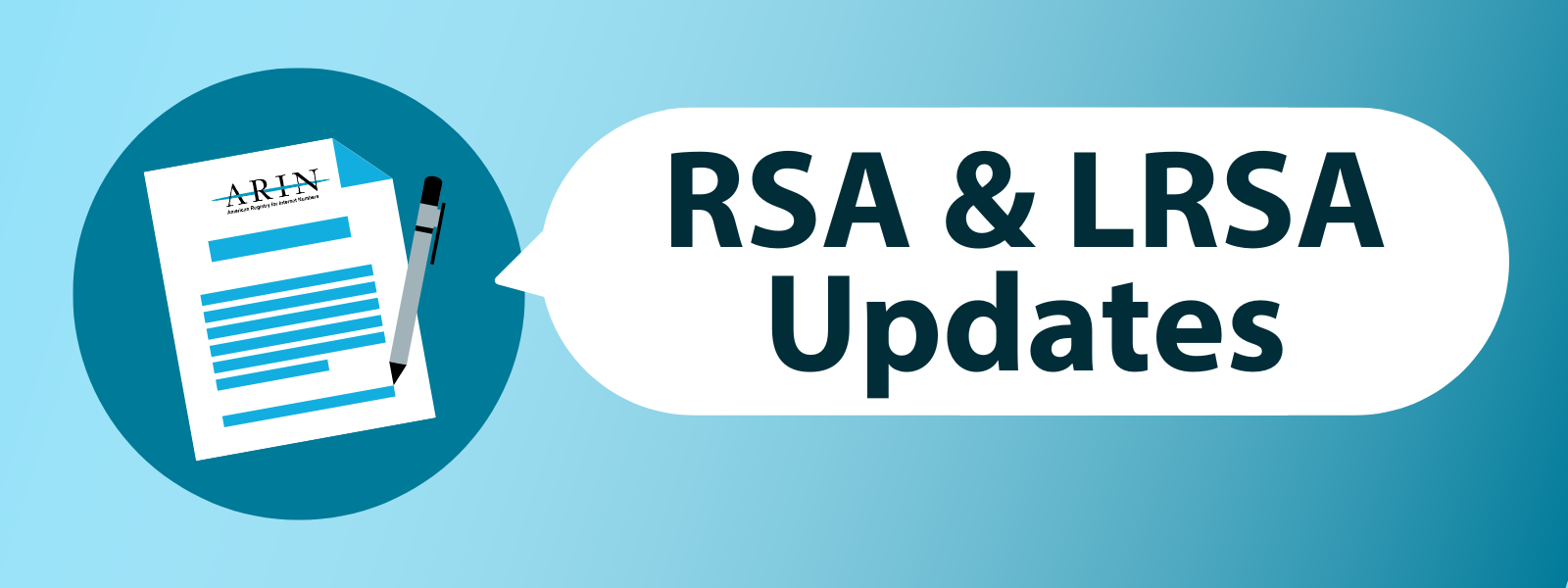 RSA and LRSA Updates