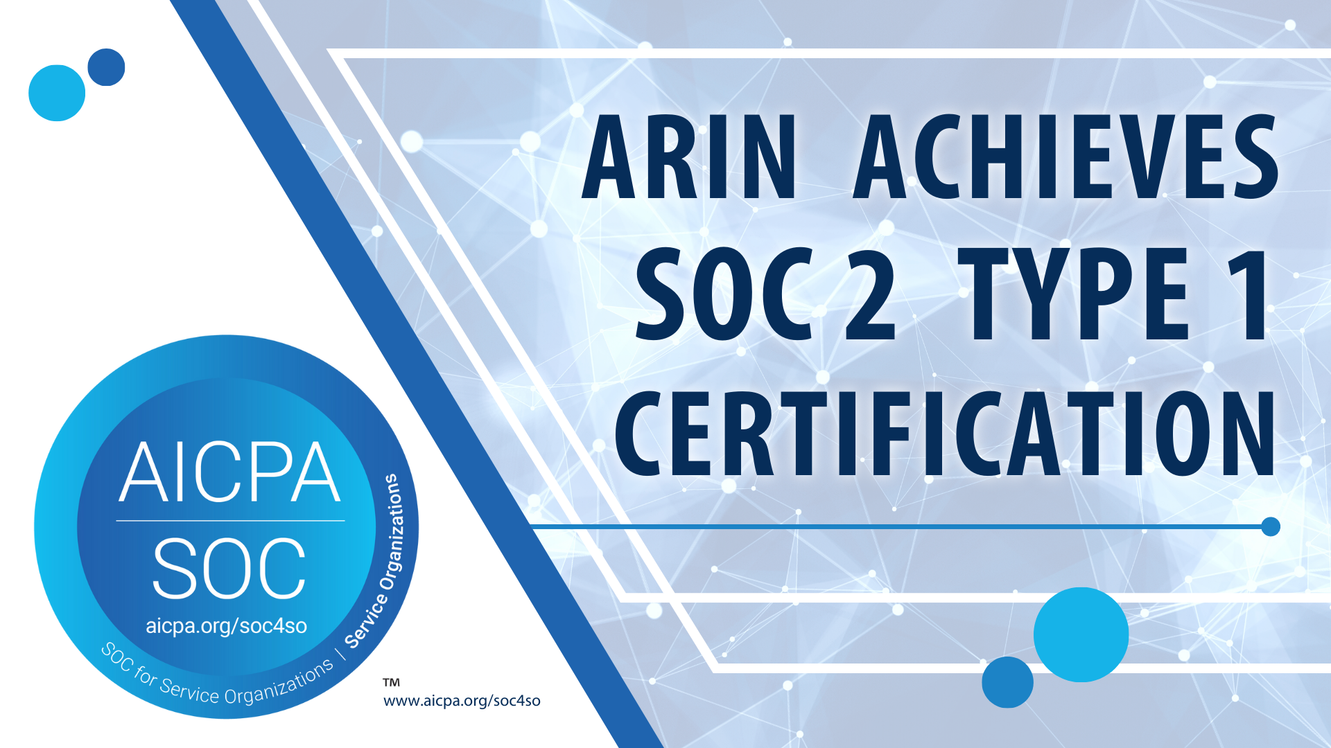 ARIN Meets ‘SOC 2’ Industry Standard for Security Compliance