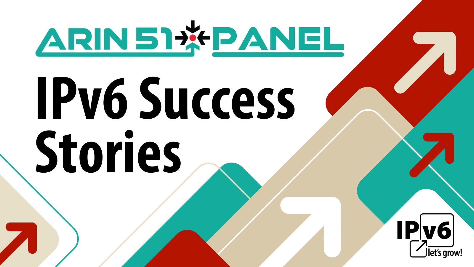 Read the blog IPv6 Success Stories Shared in ARIN 51 Panel