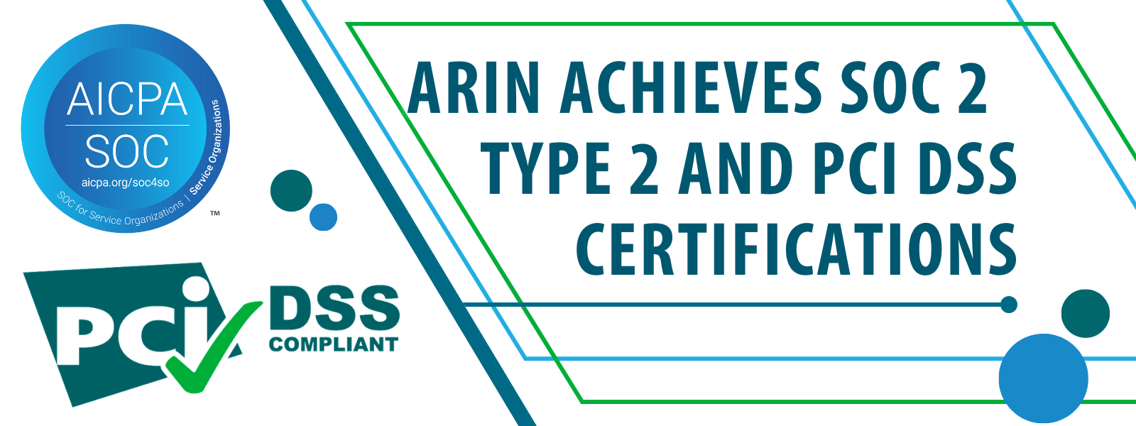 ARIN achieves SOC 2 Type 2 and PCI DSS certifications
