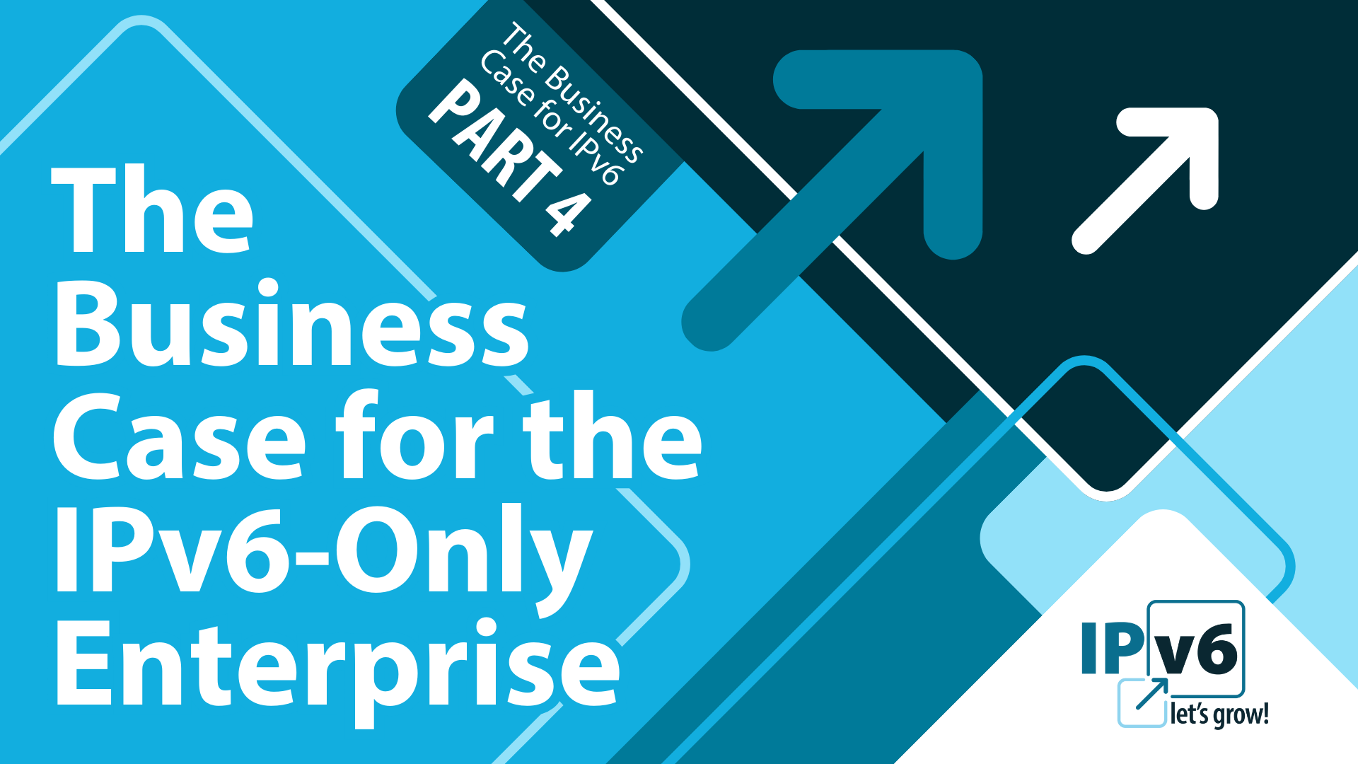 The Business Case for IPv6-Only Enterprise