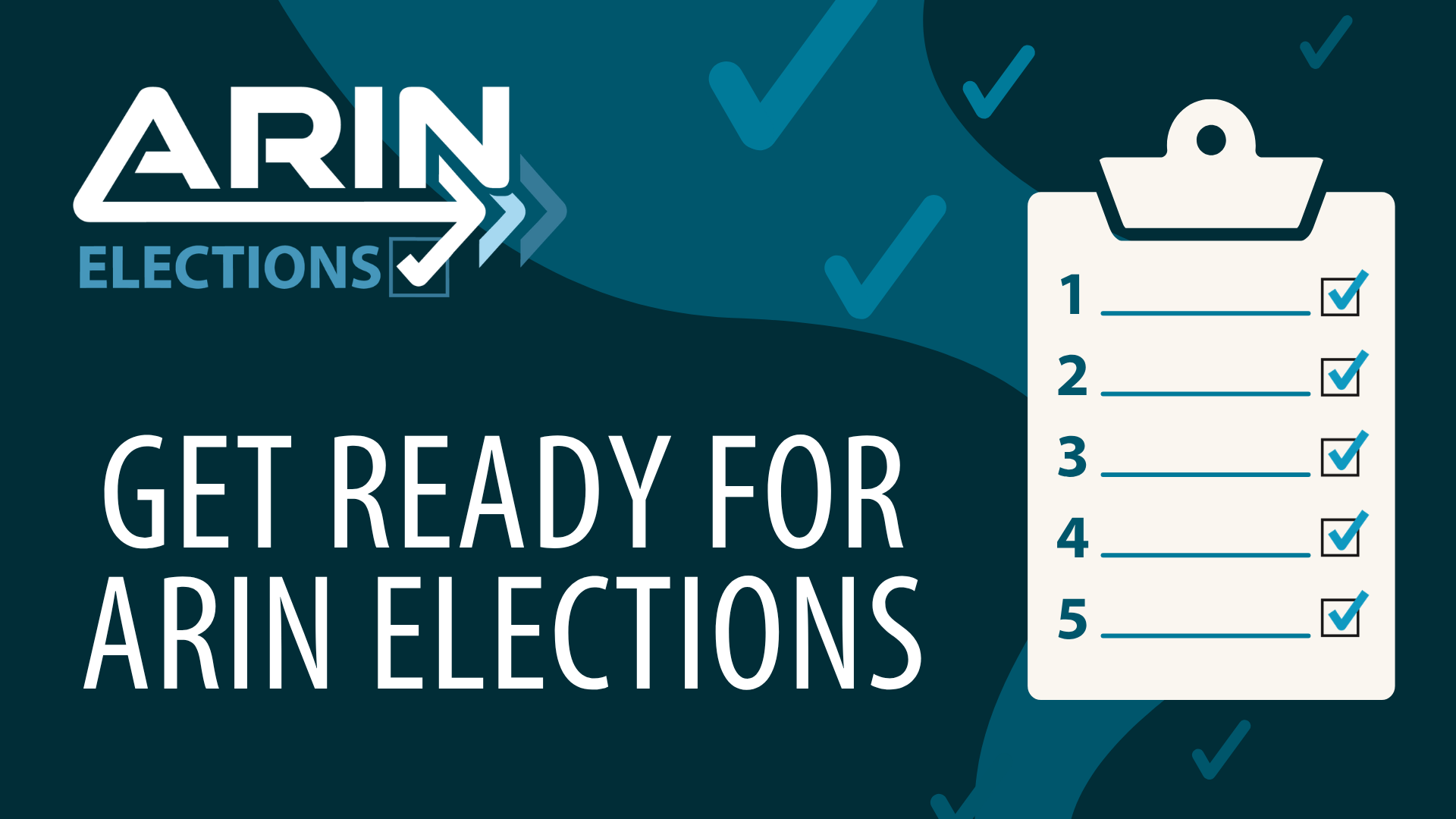 Get Ready for ARIN Elections