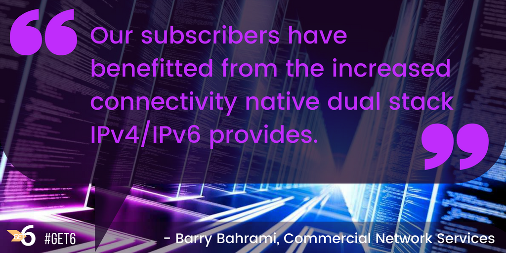 subscribers benefit from increased connectivity ipv6